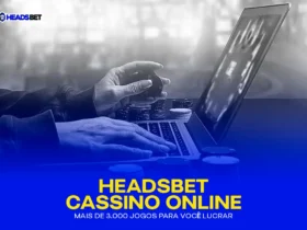 Headsbet Cassino Online – Mais de 3.000 jogos para você lucrar | Veja os 10 mais famosos!